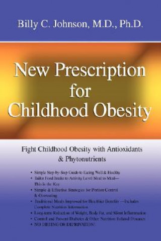 Könyv New Prescription for Childhood Obesity Johnson