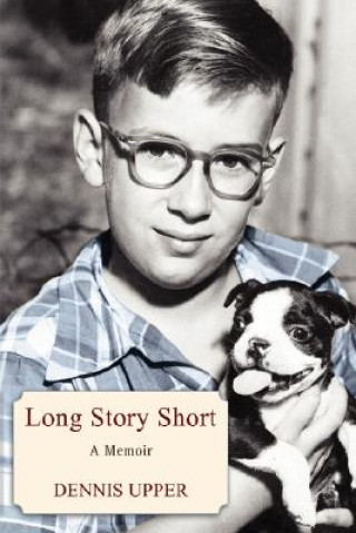 Buch Long Story Short Dennis Upper