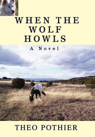 Carte When the Wolf Howls Theo Pothier