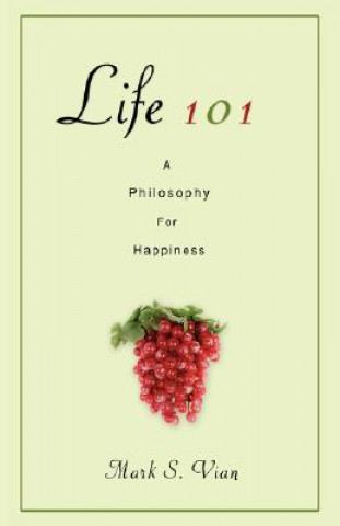 Buch Life 101 Mark S Vian