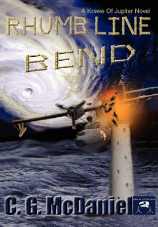 Book Rhumb Line Bend C G McDaniel