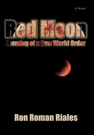 Book Red Moon Ron Roman Riales