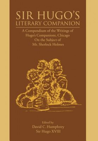 Livre Sir Hugo's Literary Companion Professor David C Humphrey