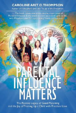 Libro Parental Influence Matters Caroline Arit O Thompson