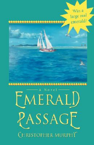 Kniha Emerald Passage Dr Christopher Murphy