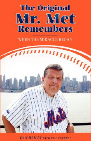 Carte Original Mr. Met Remembers Dan Reilly