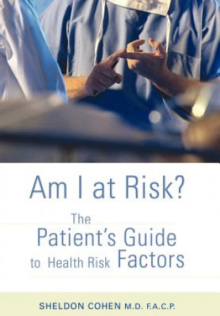 Carte Am I at Risk? Sheldon Cohen