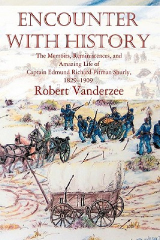 Kniha Encounter with History Robert Vanderzee