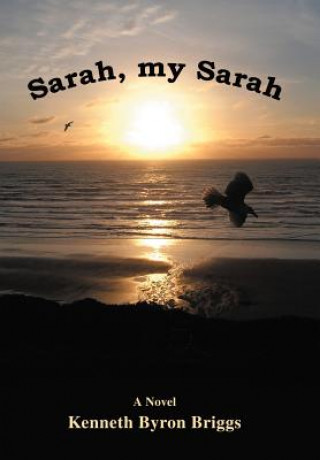 Buch Sarah, My Sarah Kenneth Briggs