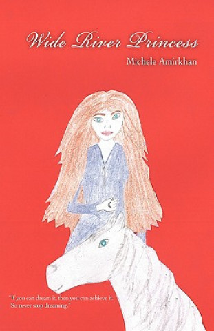 Libro Wide River Princess Michele Amirkhan