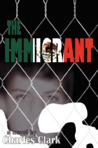 Libro Immigrant Charles Clark