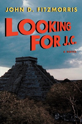 Libro Looking for J.C. John D Fitzmorris