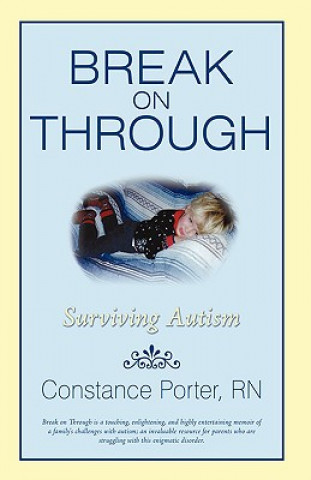 Buch Break on Through Constance Porter Rn