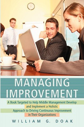 Knjiga Managing Improvement William Doak