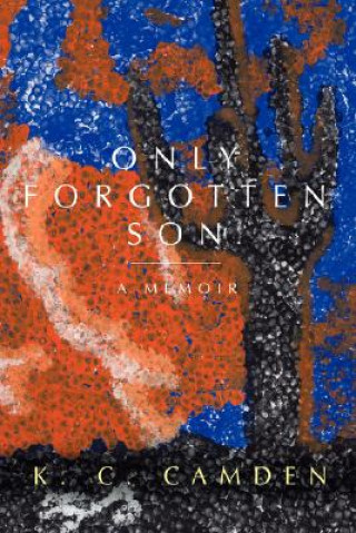 Книга Only Forgotten Son Kc Camden