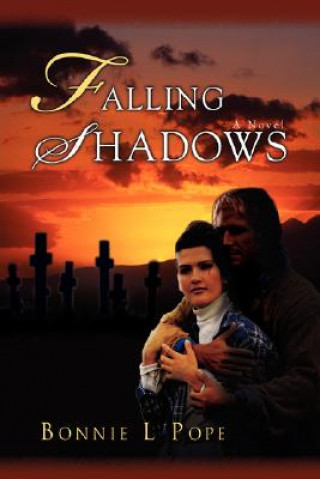 Книга Falling Shadows Bonnie L Pope