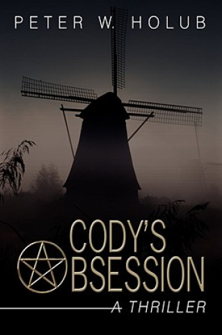 Książka Cody's Obsession Peter W Holub