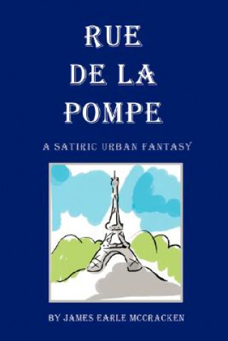 Buch Rue de La Pompe James Earle McCracken