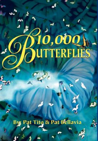 Kniha 10,000 Butterflies Pat Tito