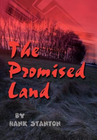 Knjiga Promised Land Hank Stanton