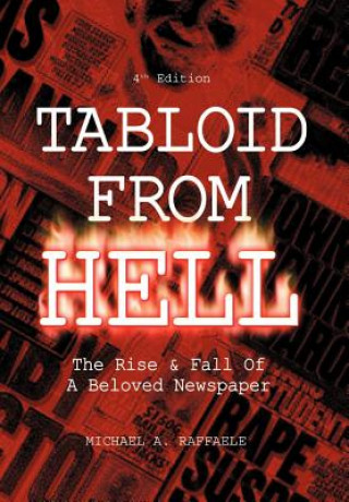 Libro Tabloid from Hell Michael A Raffaele