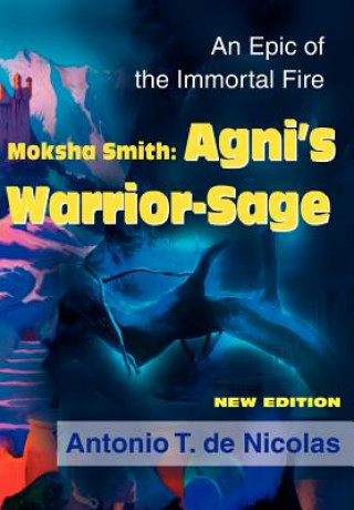 Knjiga Moksha Smith Antonio T de Nicolas