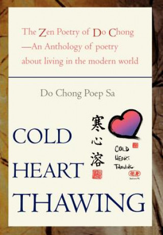 Книга Cold Heart Thawing Do Chong Poep Sa