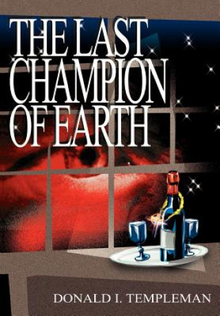Könyv Last Champion of Earth Donald Templeman
