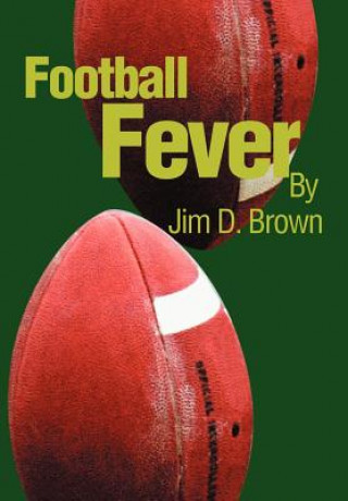 Книга Football Fever Jim D Brown