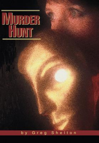 Книга Murder Hunt Greg Shelton