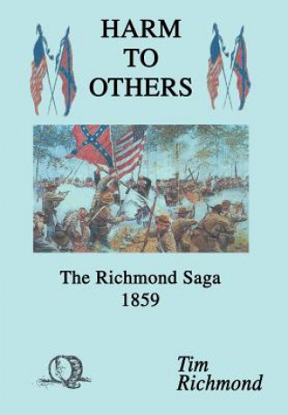 Knjiga Harm to Others Tim Richmond