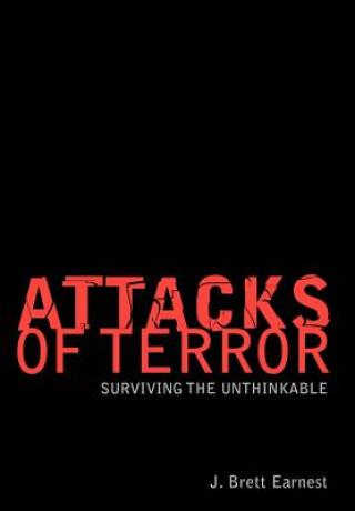 Книга Attacks of Terror J Brett Earnest