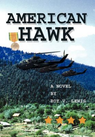 Книга American Hawk Roy V Lewis