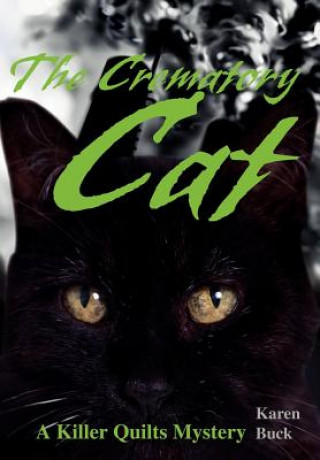 Kniha Crematory Cat Karen Jo Buck