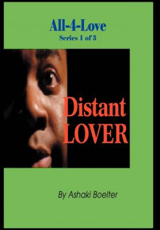 Kniha Distant Lover Ashaki Boelter