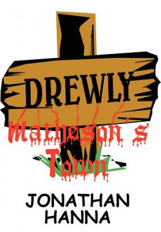 Buch Matheson's Town Jonathan Hanna