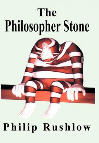 Knjiga Philosopher Stone Philip Rushlow