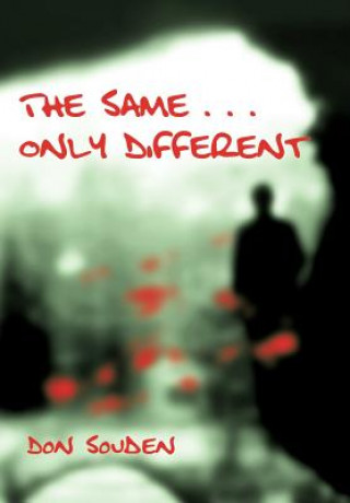 Book Same . . . Only Different Don Souden