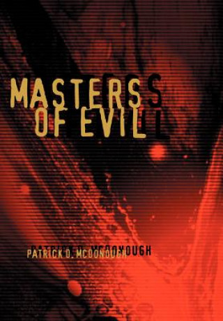 Carte Masters of Evil Patrick D McDonough