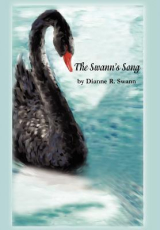 Buch Swann's Song Dianne R Swann