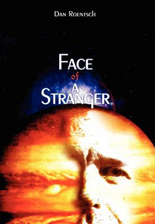 Βιβλίο Face of a Stranger Dan Roentsch