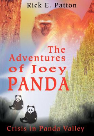 Książka Adventures of Joey Panda Rick E Patton