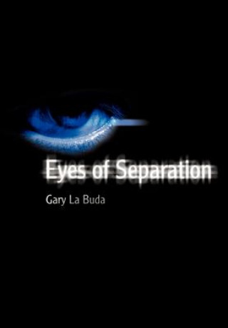 Carte Eyes of Separation Gary La Buda