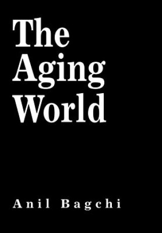 Boek Aging World Anil Bagchi