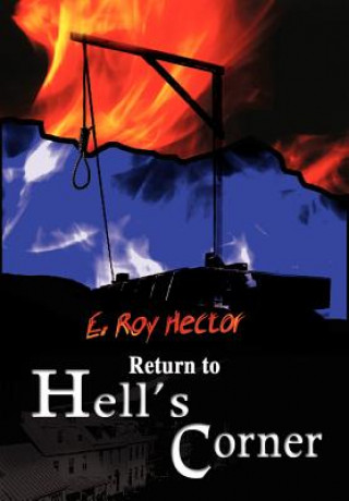 Kniha Return to Hell's Corner E Roy Hector