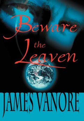 Carte Beware the Leaven James Vanore