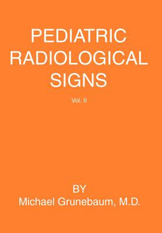 Książka Pediatric Radiological Signs Michael Grunebaum