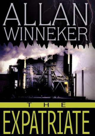 Libro Expatriate Allan S Winneker