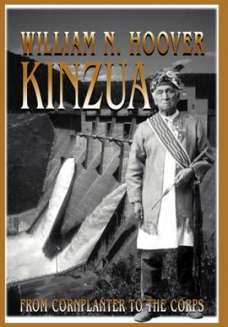 Book Kinzua William N Hoover