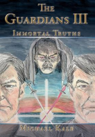 Kniha Guardians III Michael Kalb